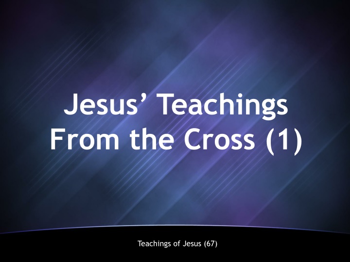 jesus teachings from the cross 1