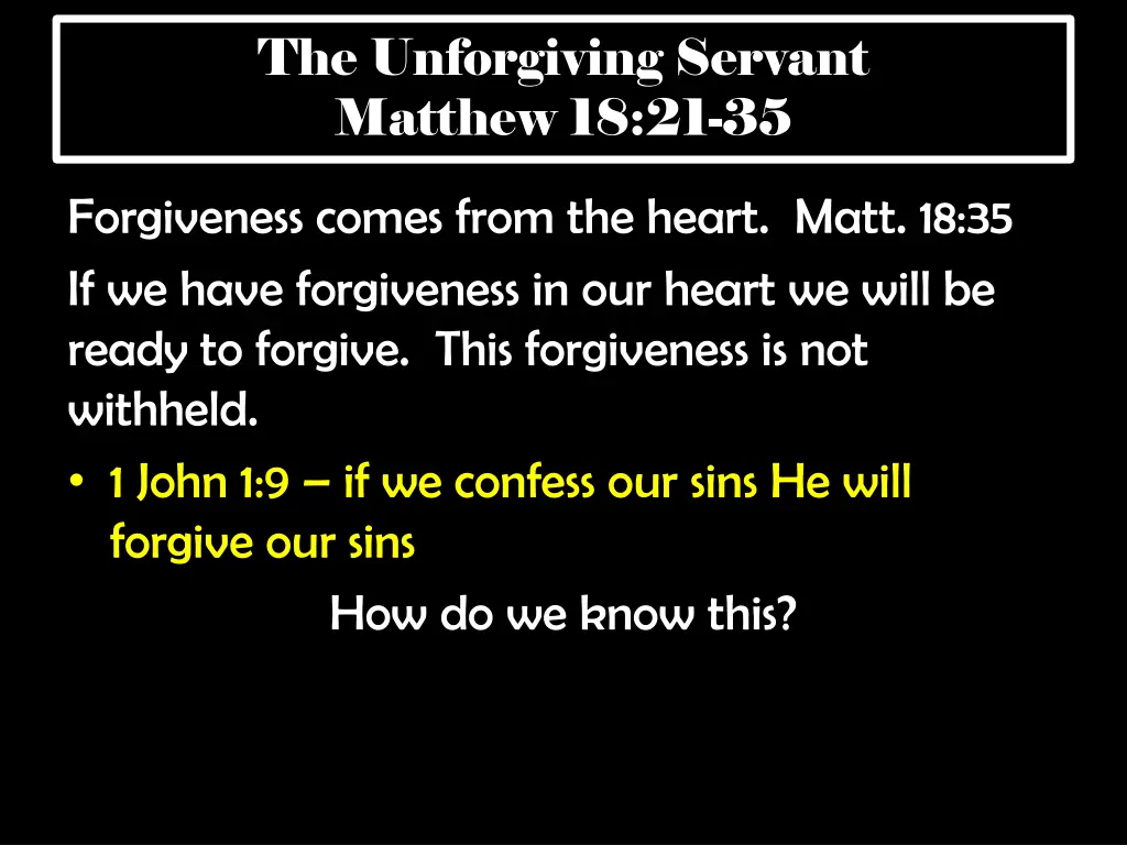 the unforgiving servant matthew 18 21 35 11