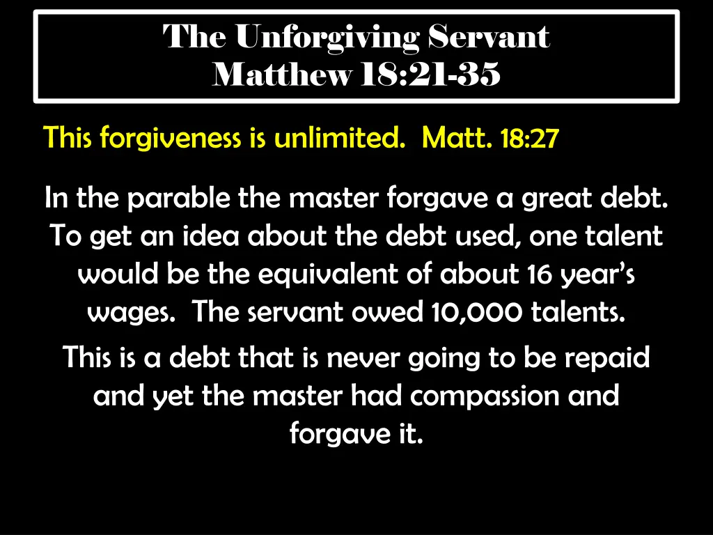 the unforgiving servant matthew 18 21 35 6