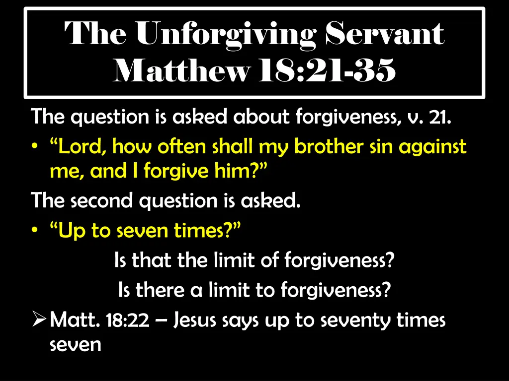 the unforgiving servant matthew 18 21 35