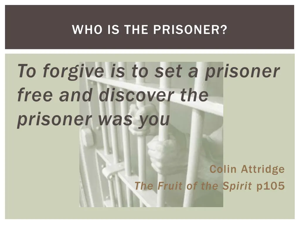 who is the prisoner