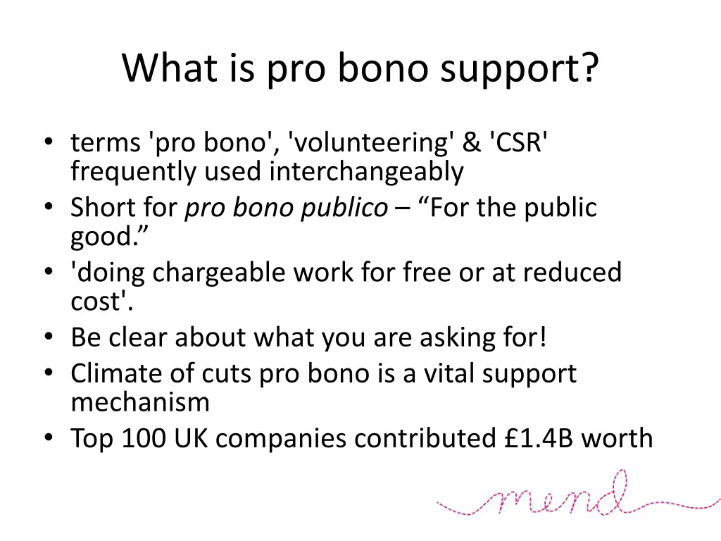 what is pro bono support