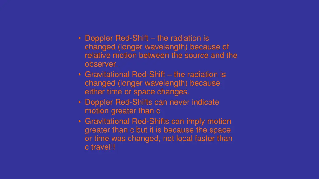 doppler red shift the radiation is changed longer