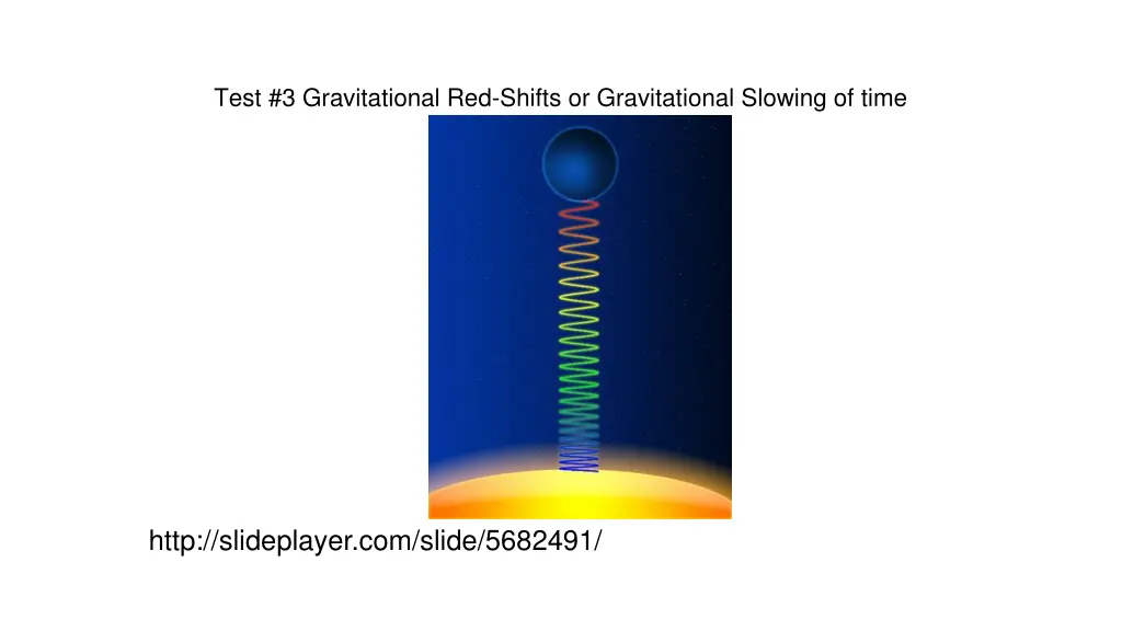 test 3 gravitational red shifts or gravitational 1