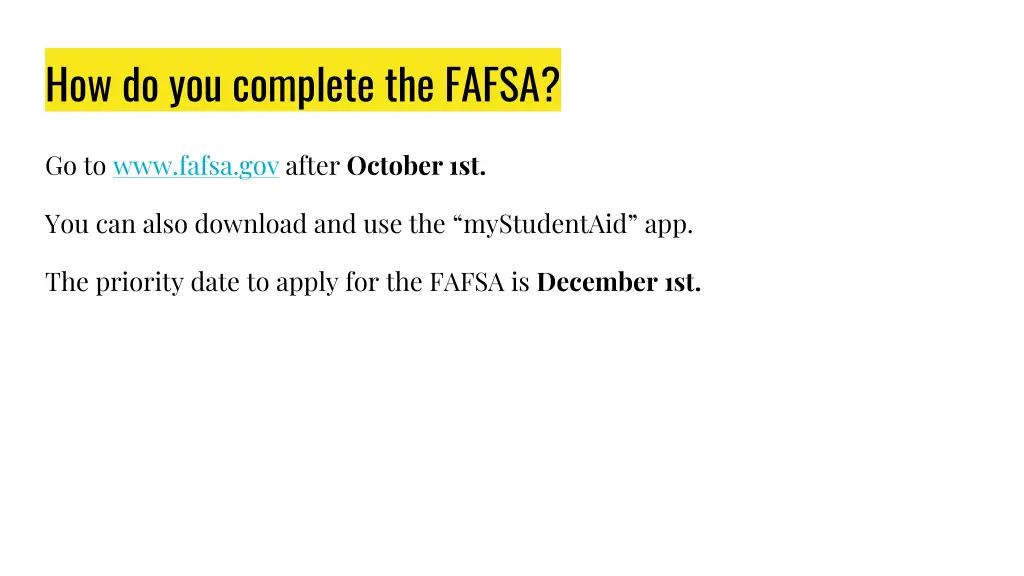 how do you complete the fafsa