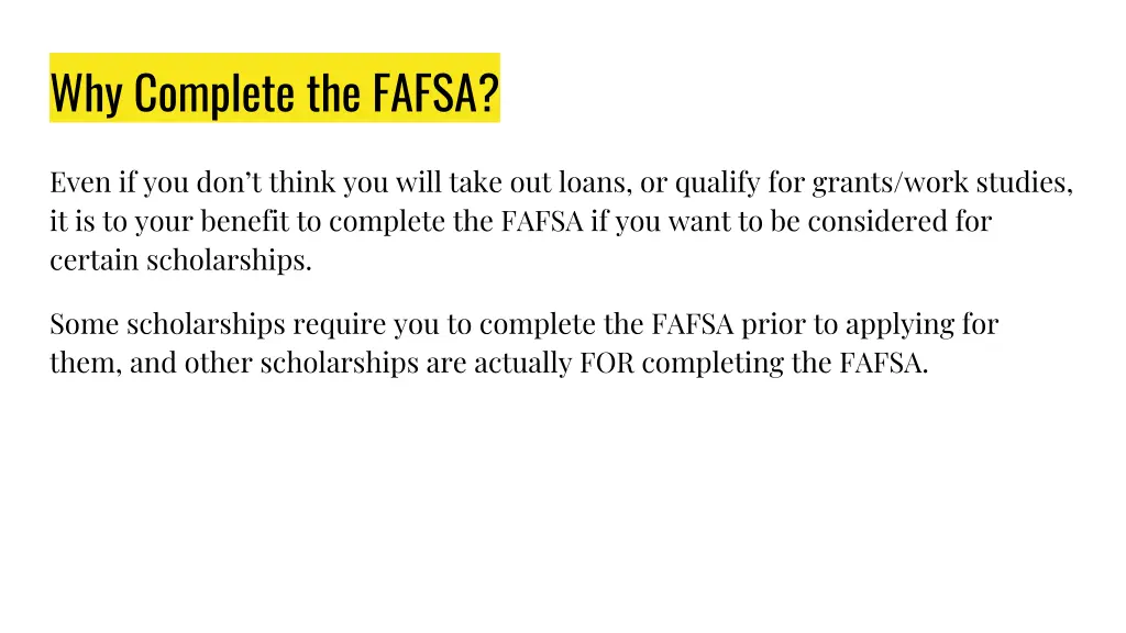 why complete the fafsa