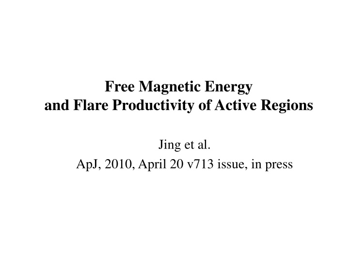 free magnetic energy and flare productivity