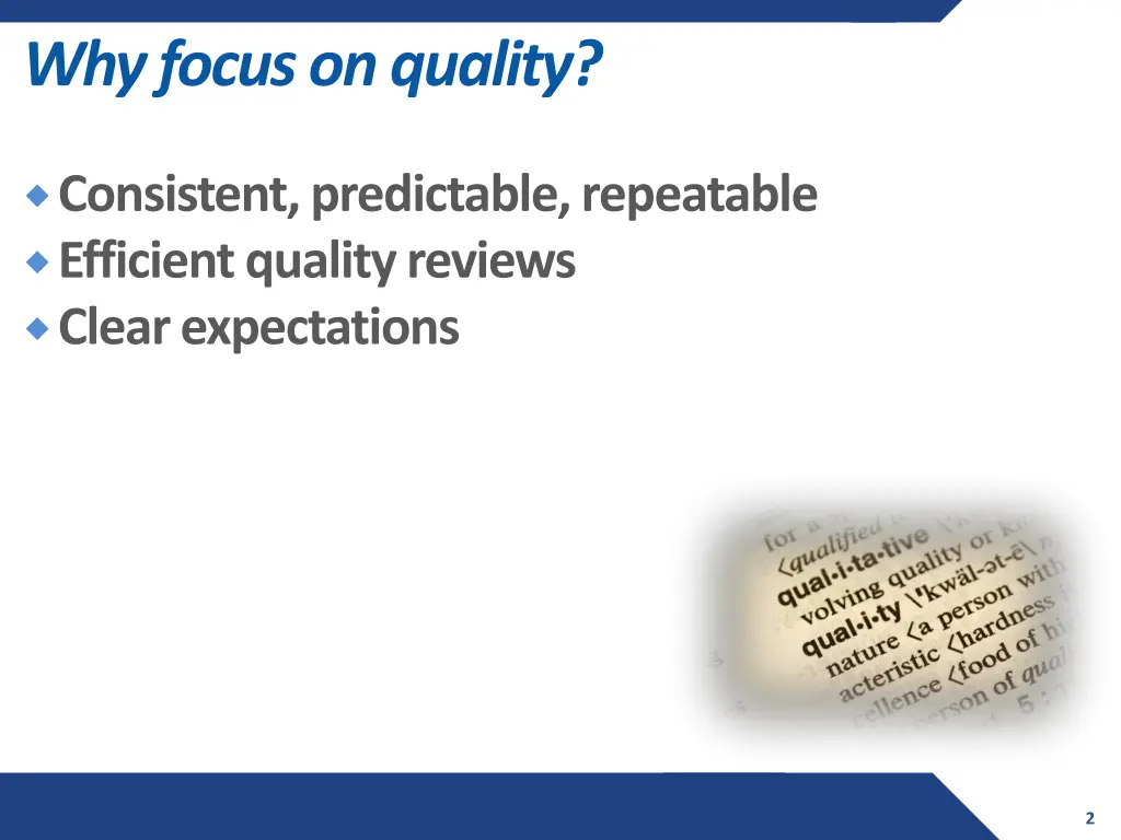 why focus on quality