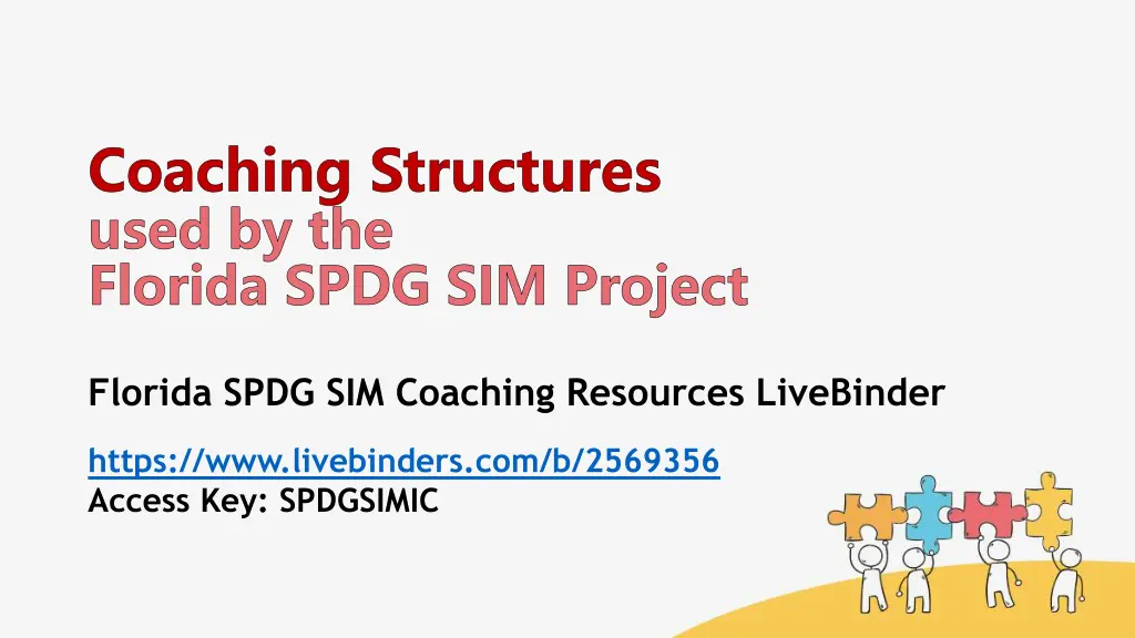 coaching structures used by the florida spdg