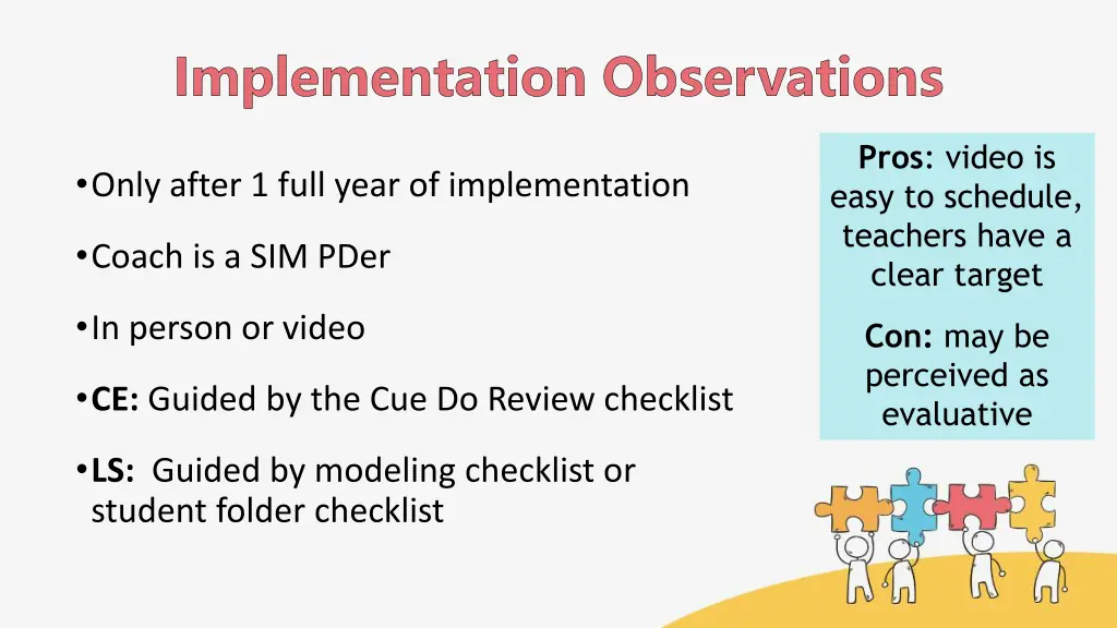 implementation observations