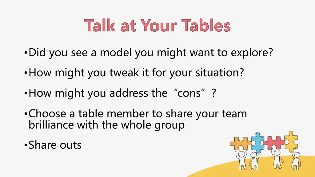 talk at your tables