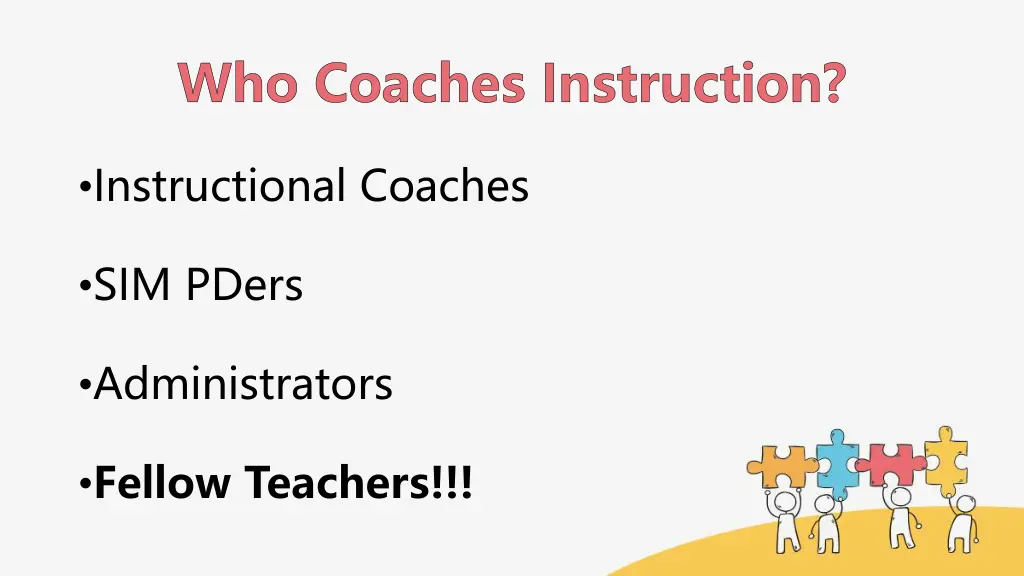 who coaches instruction