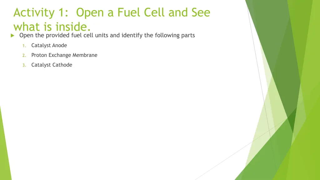 activity 1 open a fuel cell and see what