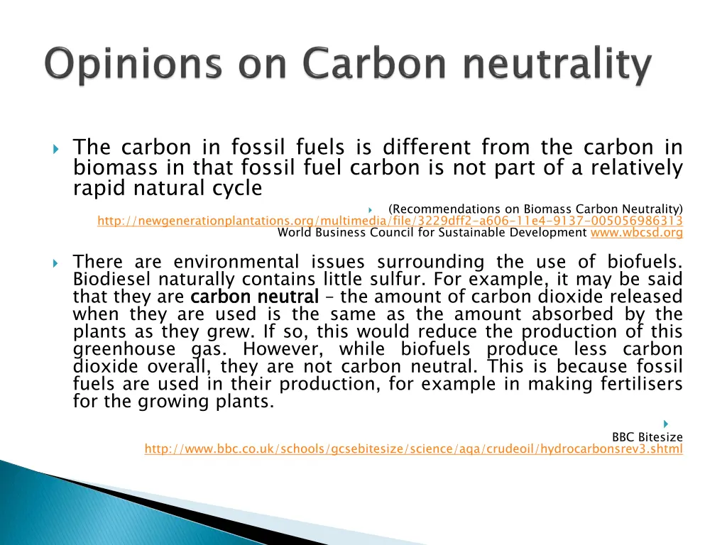 the carbon in fossil fuels is different from