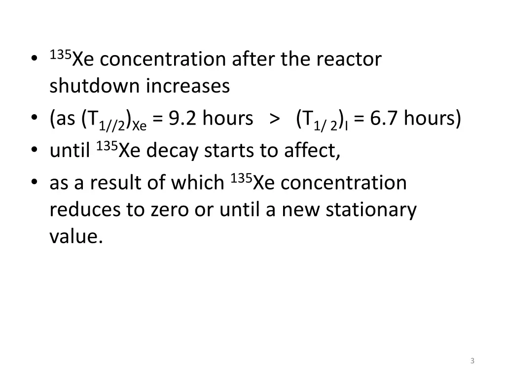 135 xe concentration after the reactor shutdown