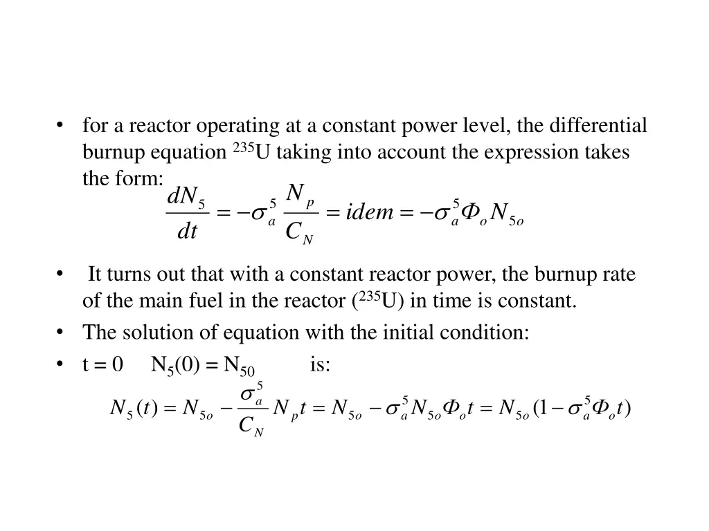 for a reactor operating at a constant power level