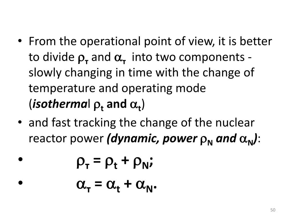 from the operational point of view it is better