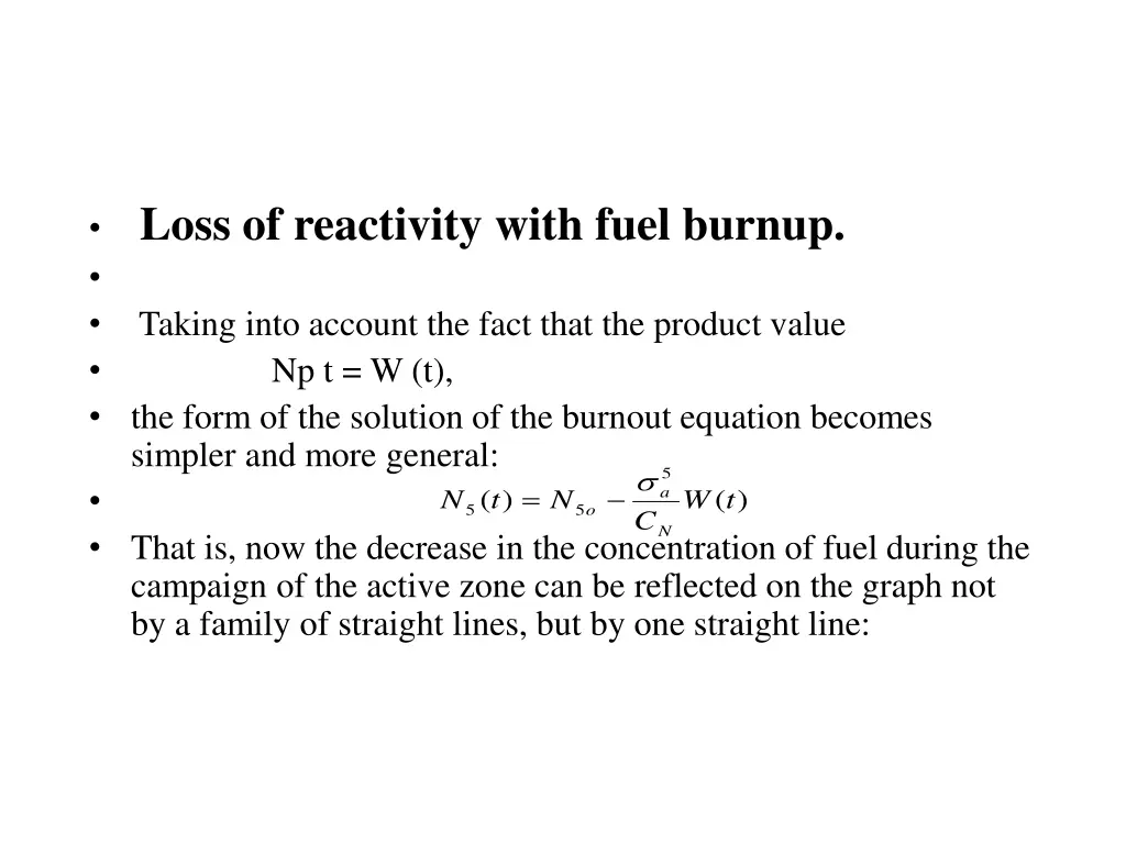 loss of reactivity with fuel burnup taking into