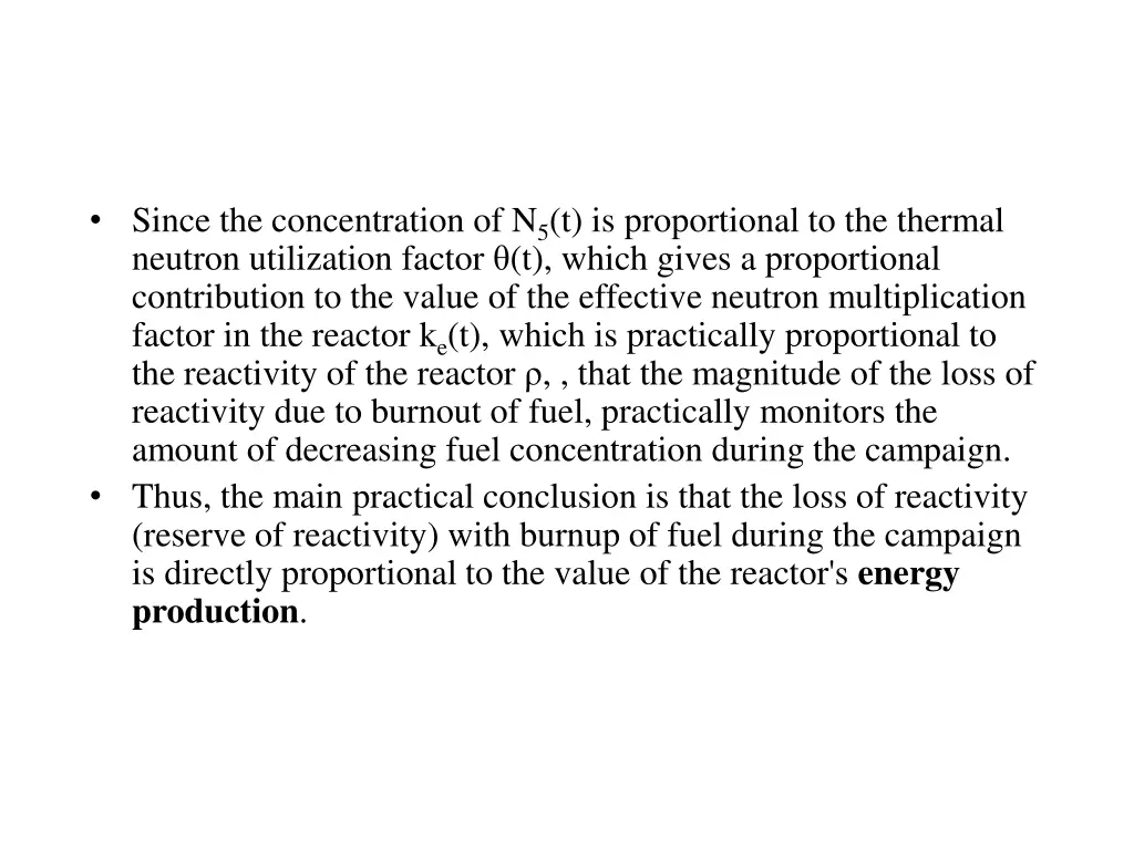 since the concentration of n 5 t is proportional