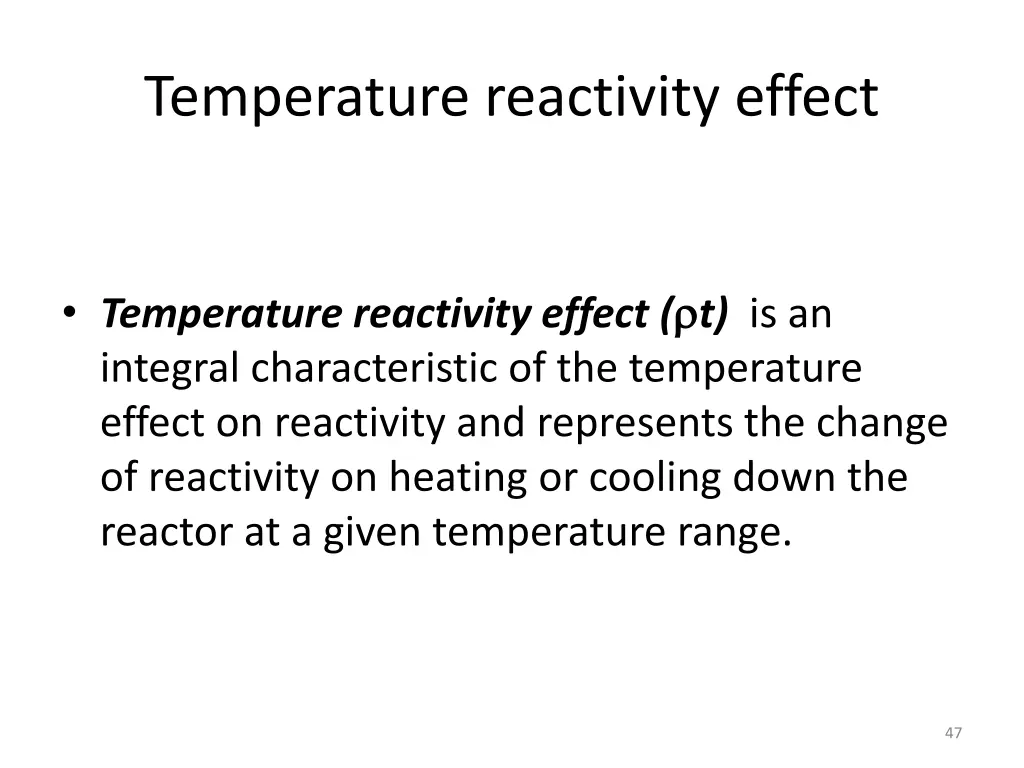 temperature reactivity effect