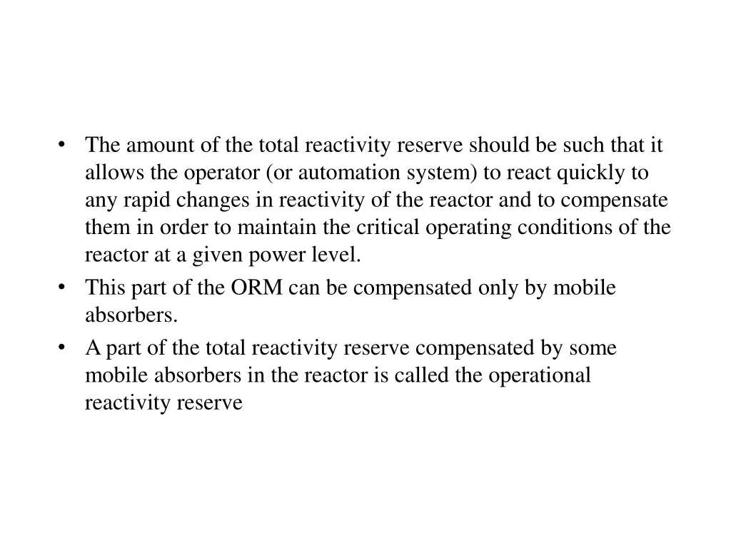 the amount of the total reactivity reserve should