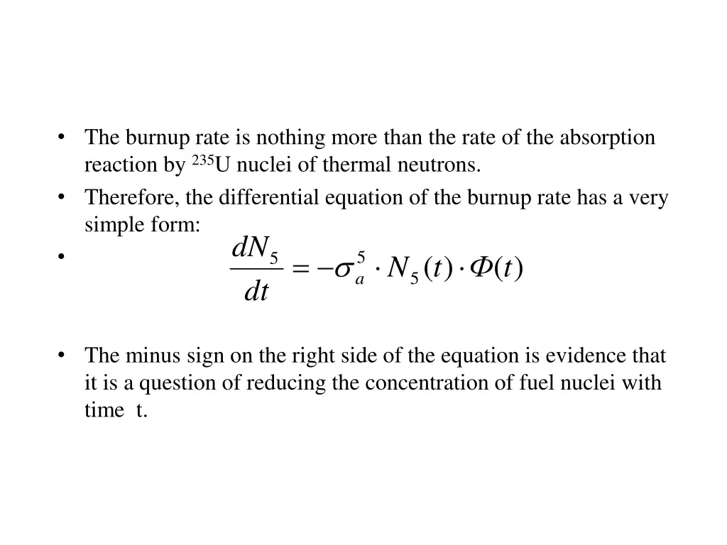 the burnup rate is nothing more than the rate