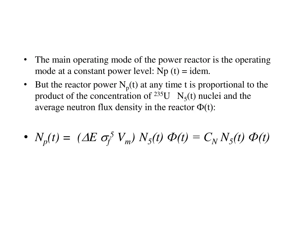 the main operating mode of the power reactor