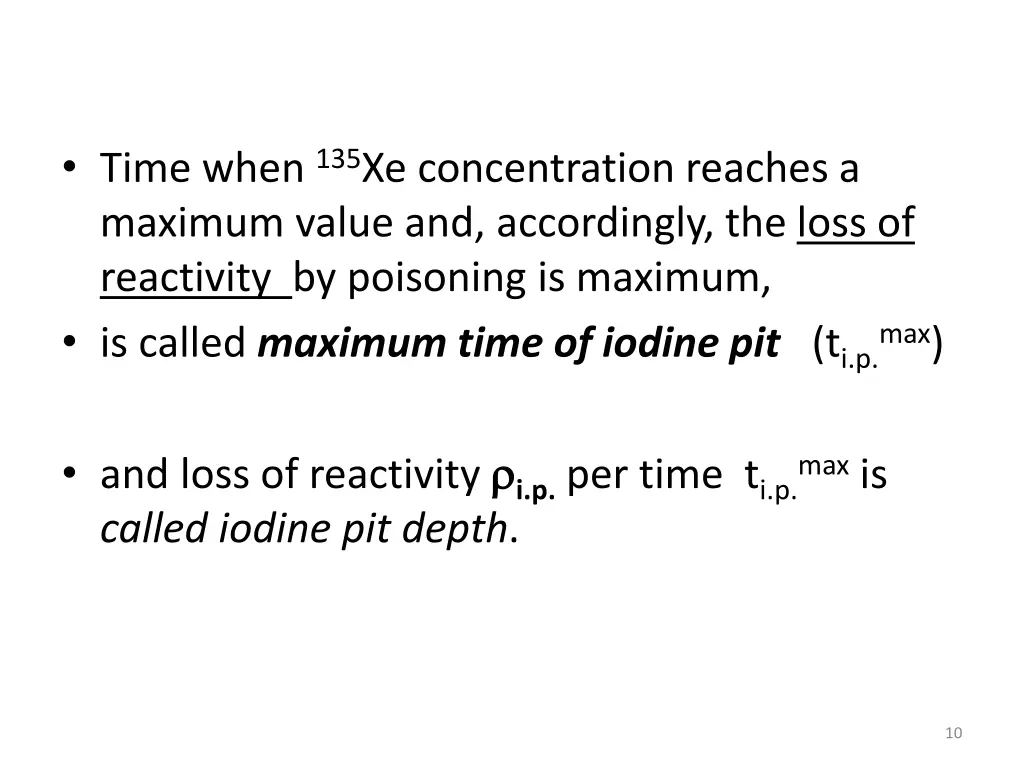 time when 135 xe concentration reaches a maximum