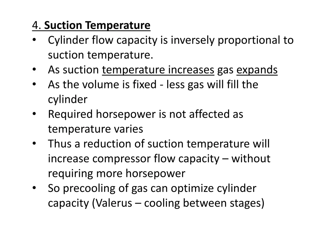 4 suction temperature cylinder flow capacity