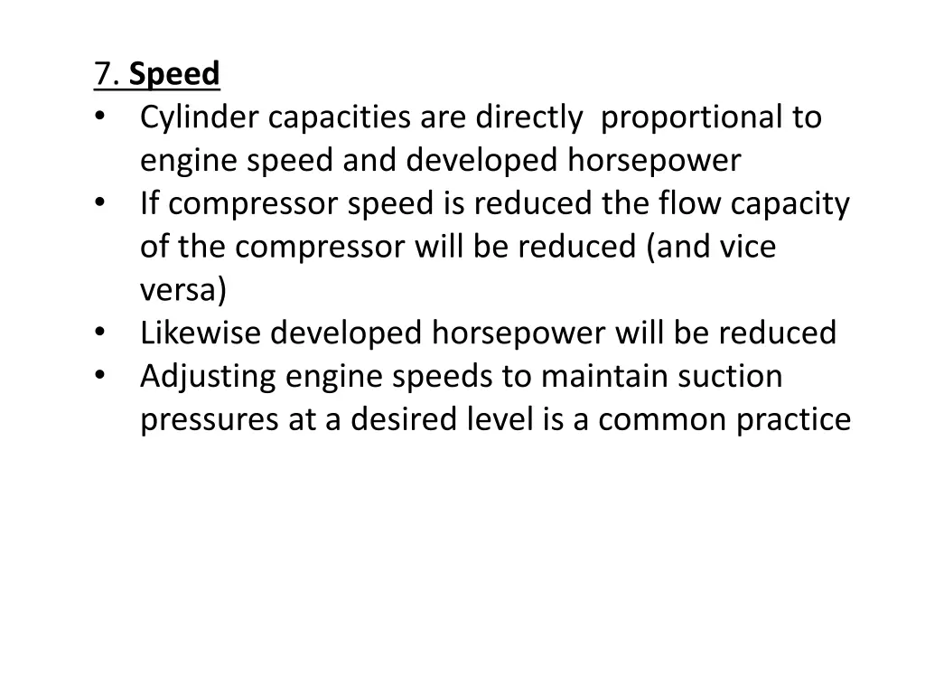 7 speed cylinder capacities are directly