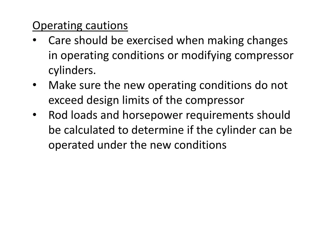 operating cautions care should be exercised when