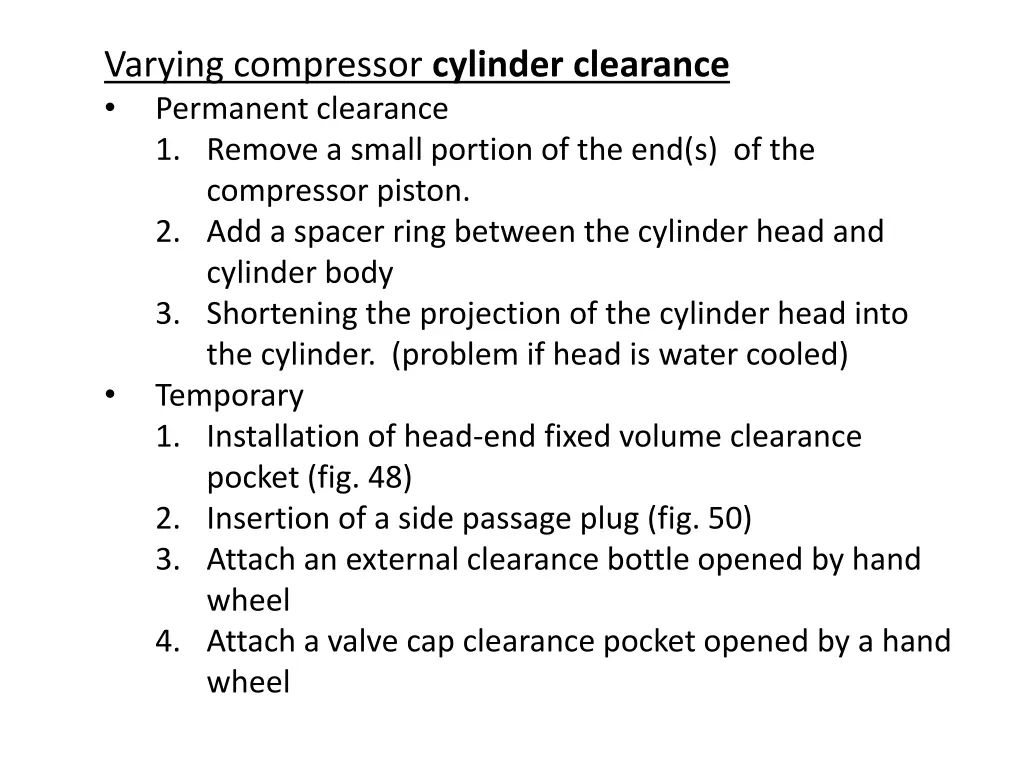 varying compressor cylinder clearance permanent