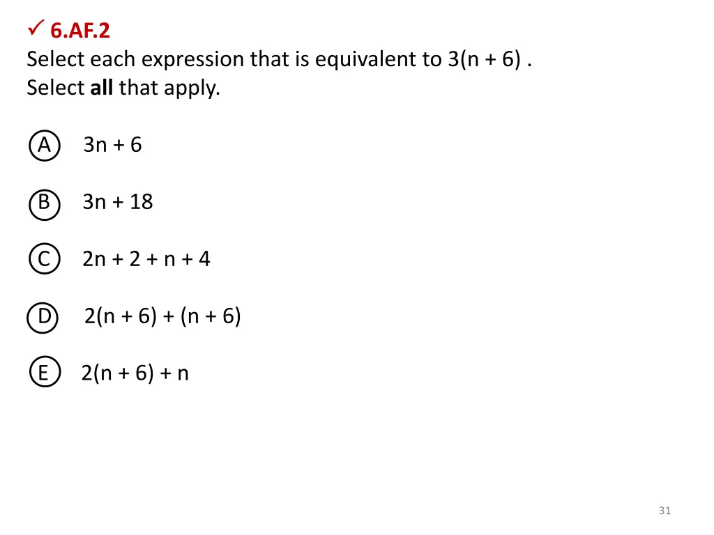 6 af 2 select each expression that is equivalent