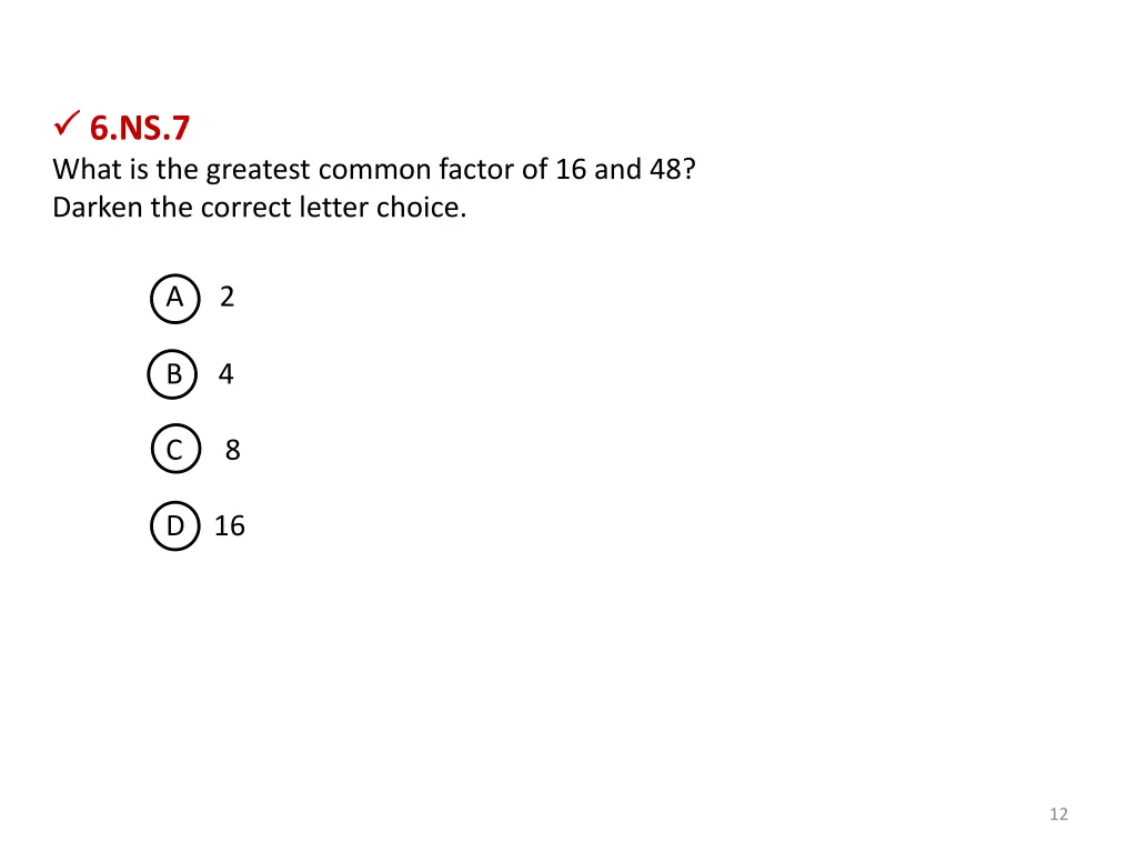 6 ns 7 what is the greatest common factor