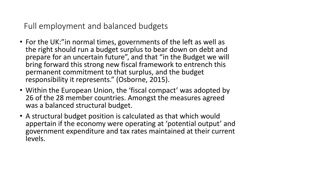 full employment and balanced budgets