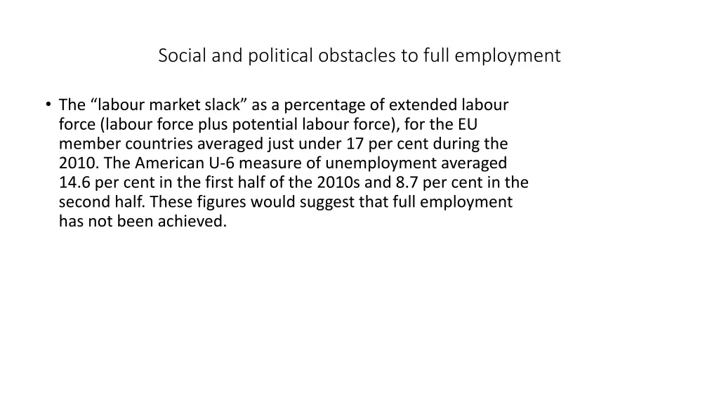 social and political obstacles to full employment 6