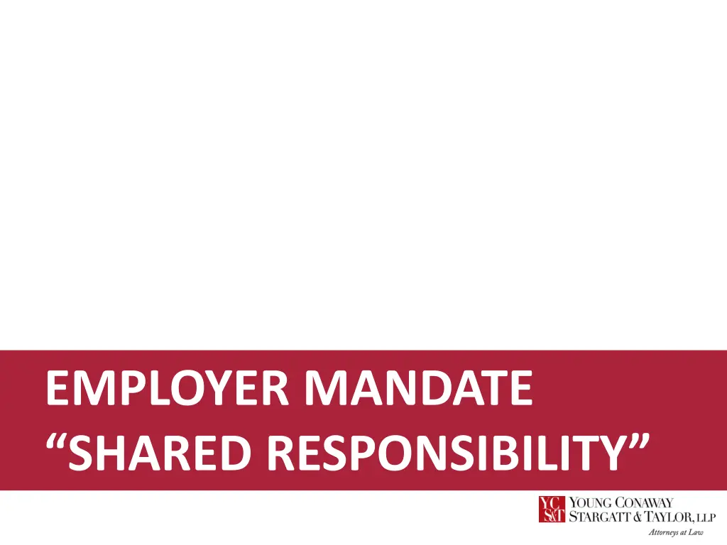 employer mandate shared responsibility