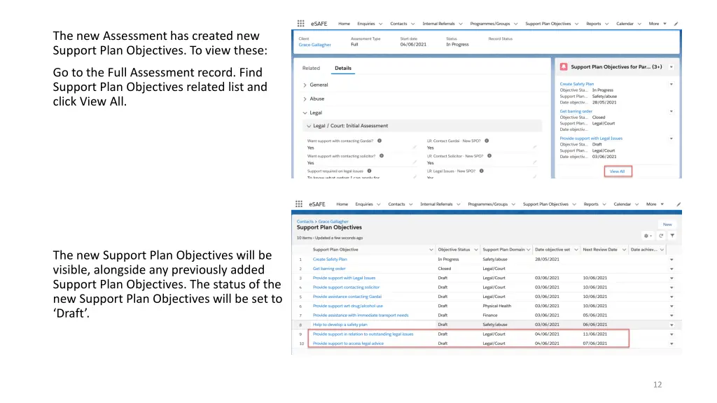 the new assessment has created new support plan