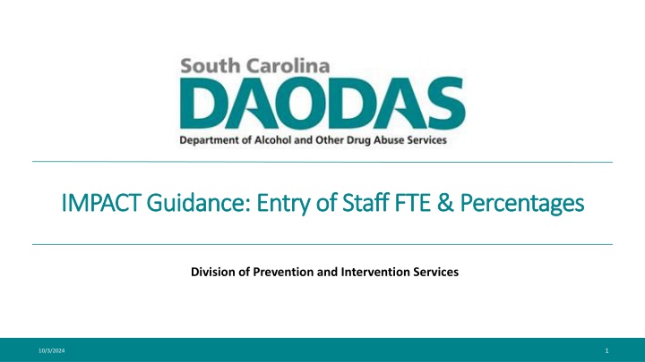 impact guidance entry of staff fte impact