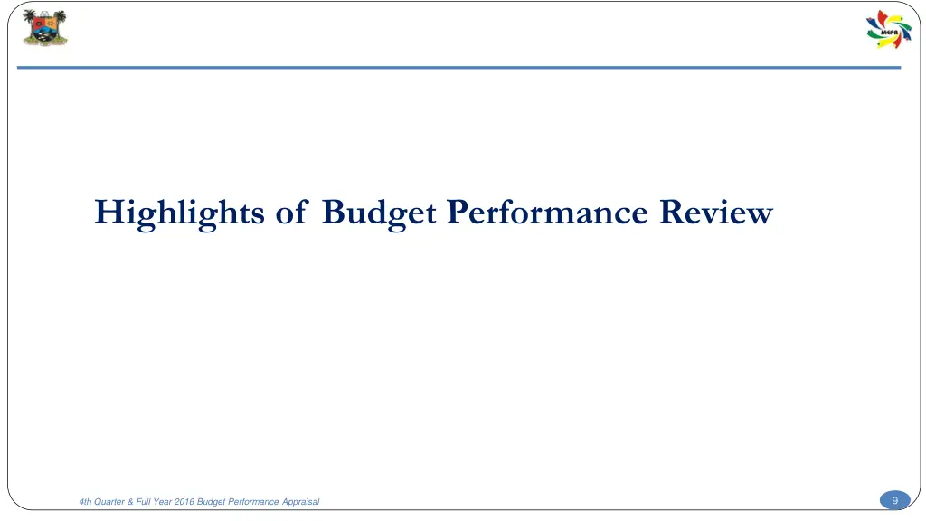 highlights of budget performance review