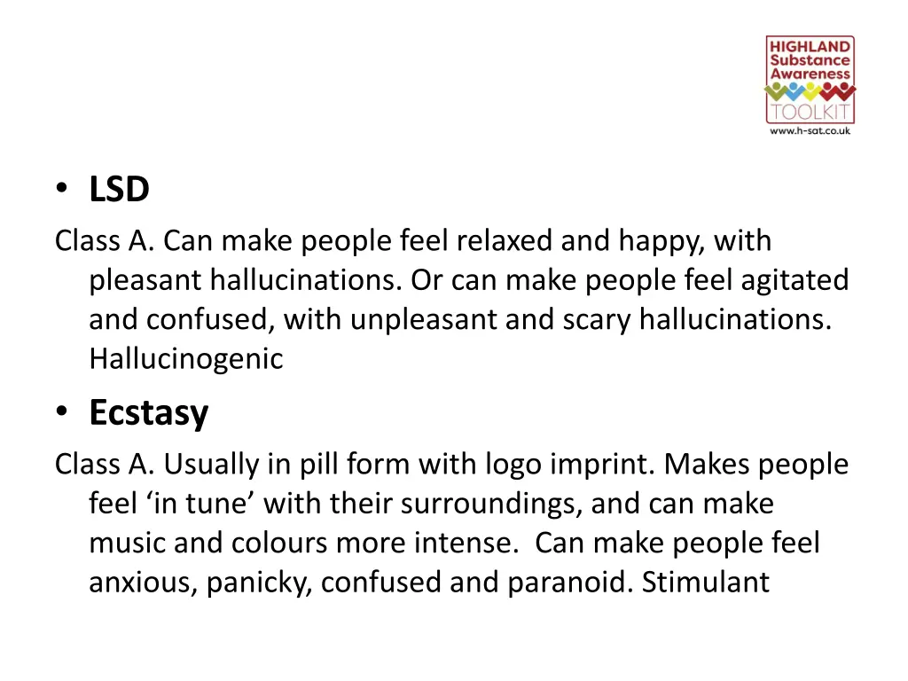 lsd class a can make people feel relaxed