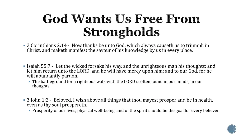 god wants us free from strongholds