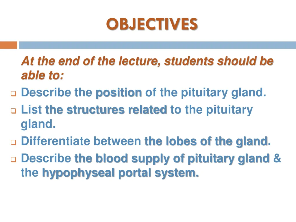 objectives