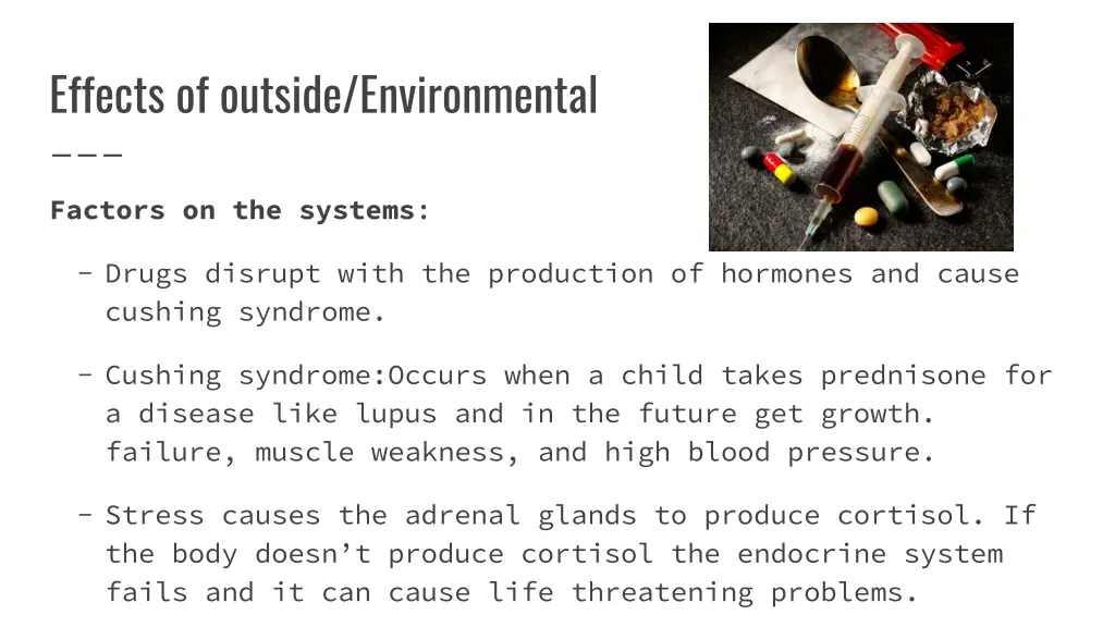 effects of outside environmental