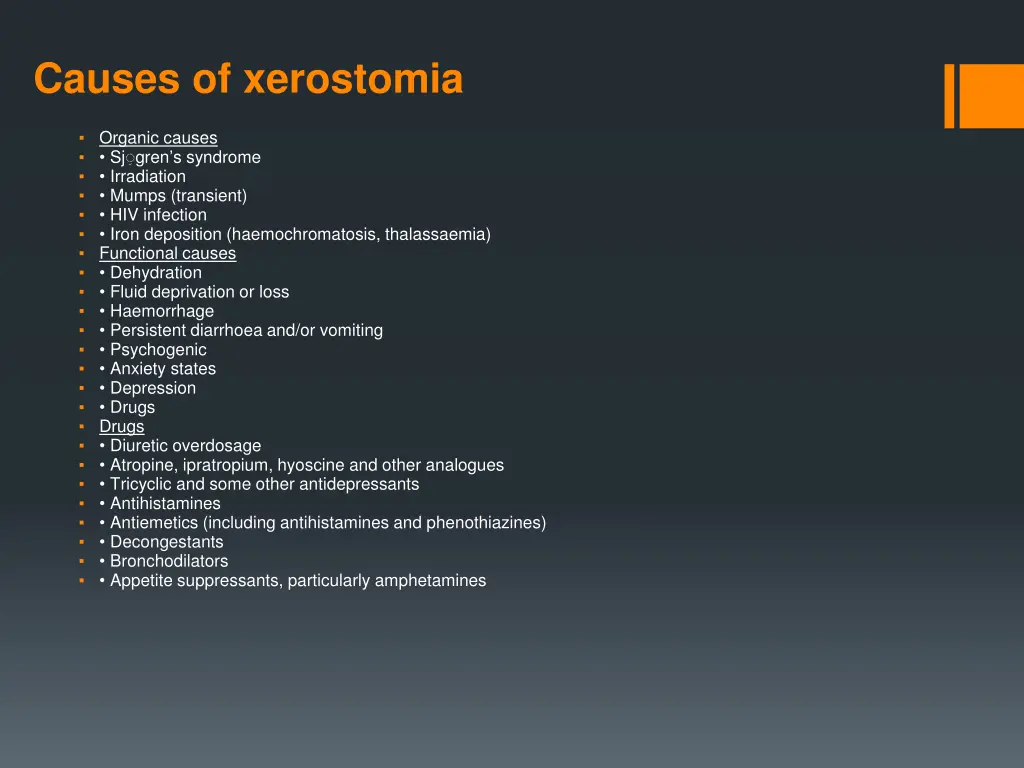 causes of xerostomia