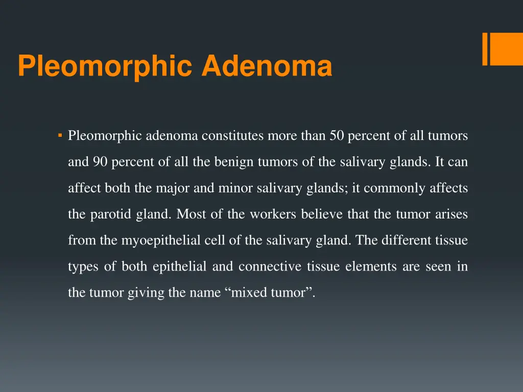 pleomorphic adenoma