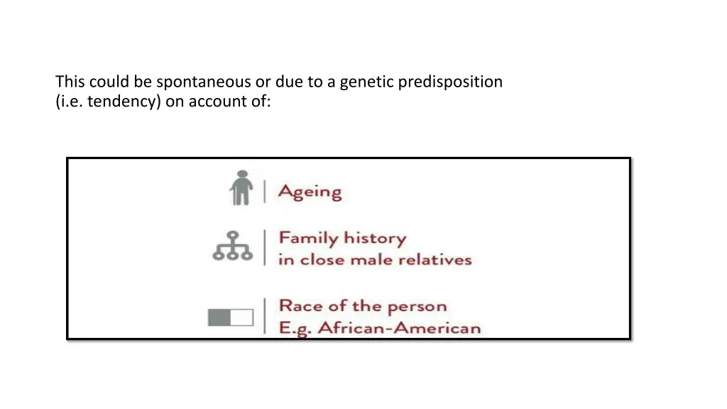 this could be spontaneous or due to a genetic