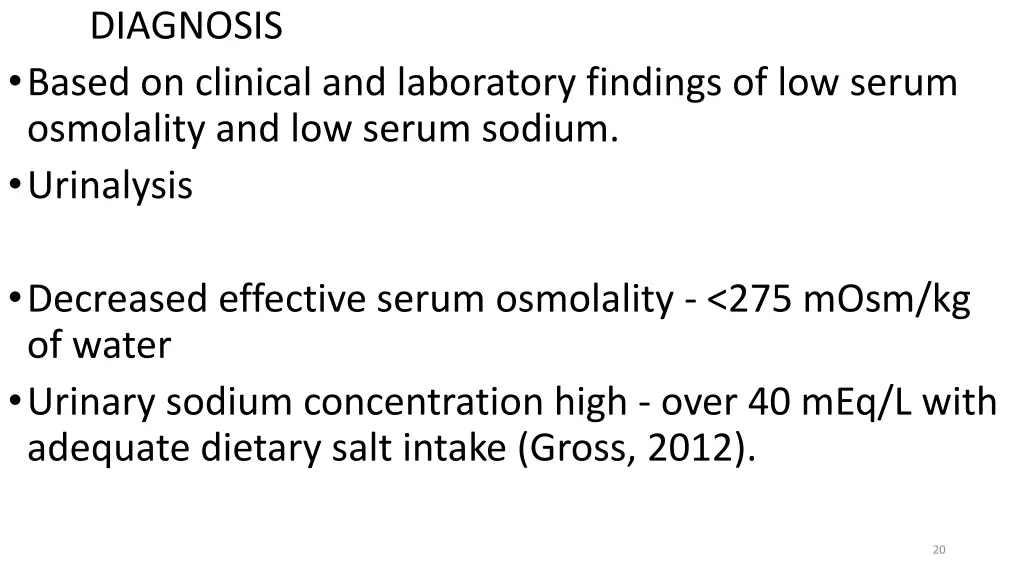 diagnosis based on clinical and laboratory