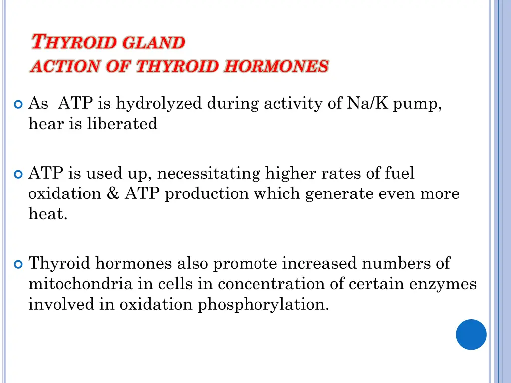 t hyroid gland action of thyroid hormones 2