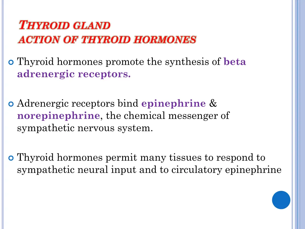 t hyroid gland action of thyroid hormones 4